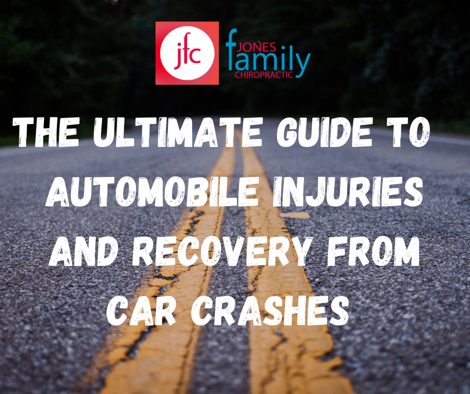 You are currently viewing The Ultimate Guide to Automobile Injuries & Recovery from Car Crashes – Dr. Jones Elizabeth City NC
