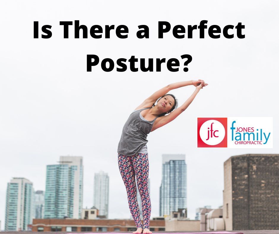 Read more about the article Is There a Perfect Posture? – Dr. Jason Jones Elizabeth City NC Chiropractor