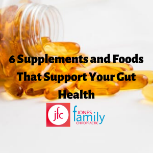 Read more about the article 6 Supplement and Foods That Support Your Gut Health – Dr. Jason Jones Elizabeth City NC Chiropractor