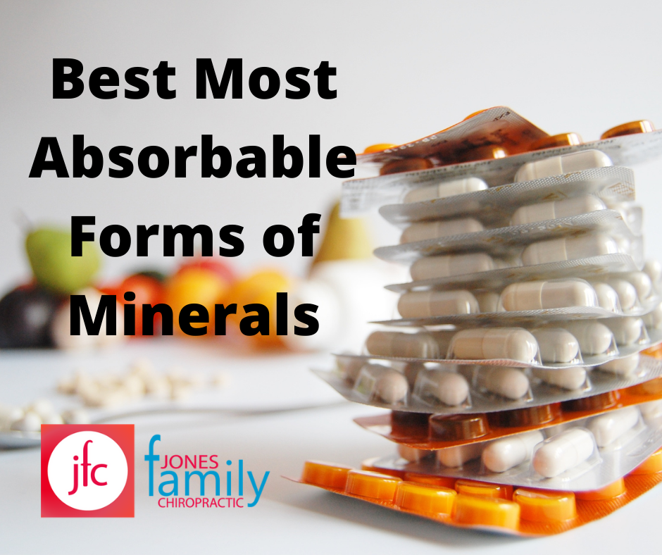 Read more about the article Best Most Absorbable Forms of Minerals– Dr. Jason Jones Elizabeth City NC, Chiropractor