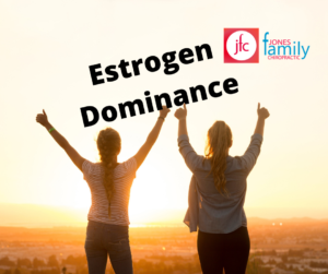 Read more about the article Estrogen Dominance: What it is and the problems created- Dr. Jason Jones Elizabeth City NC, Chiropractor