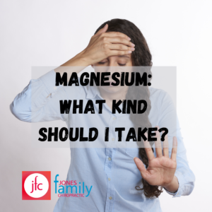 Read more about the article Different forms of magnesium: what is each one good for? – Dr. Jason Jones Elizabeth City NC, Chiropractor